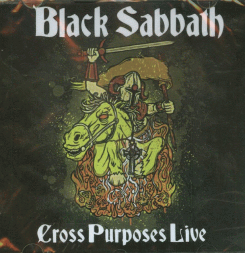 Black Sabbath : Cross Purposes Live